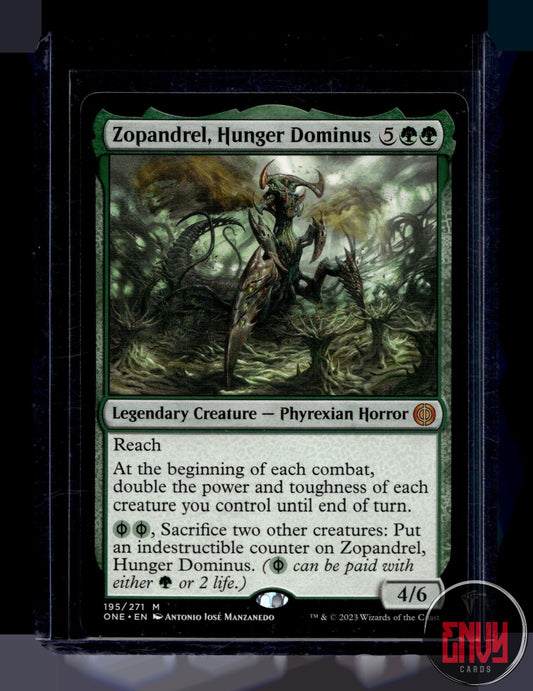 Zopandrel, Hunger Dominus NM 195 Phyrexia: All Will Be One Magic: The Gathering