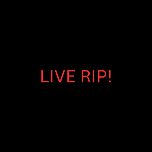 LIVE RIP ONLY