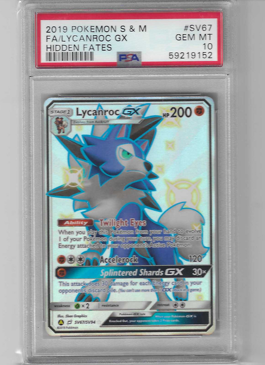 Lycanroc GX FA Hidden Fates SV67/SV94 PSA 10