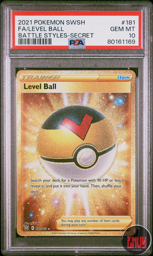 Level Ball 181/163 Secret Battle Styles Pokemon PSA 10