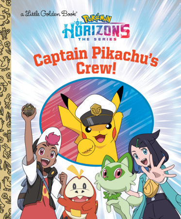 POKEMON: CAPTAIN PIKACHU'S CREWL (STORYBOOK)