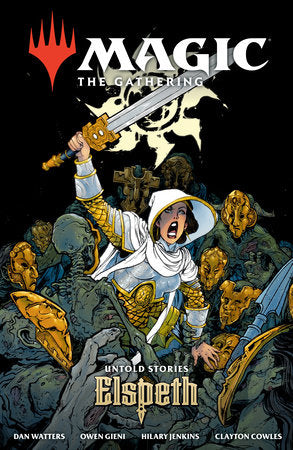 MAGIC THE GATHERING GRAPHIC NOVEL: UNTOLD STORIES - ELSPETH SC